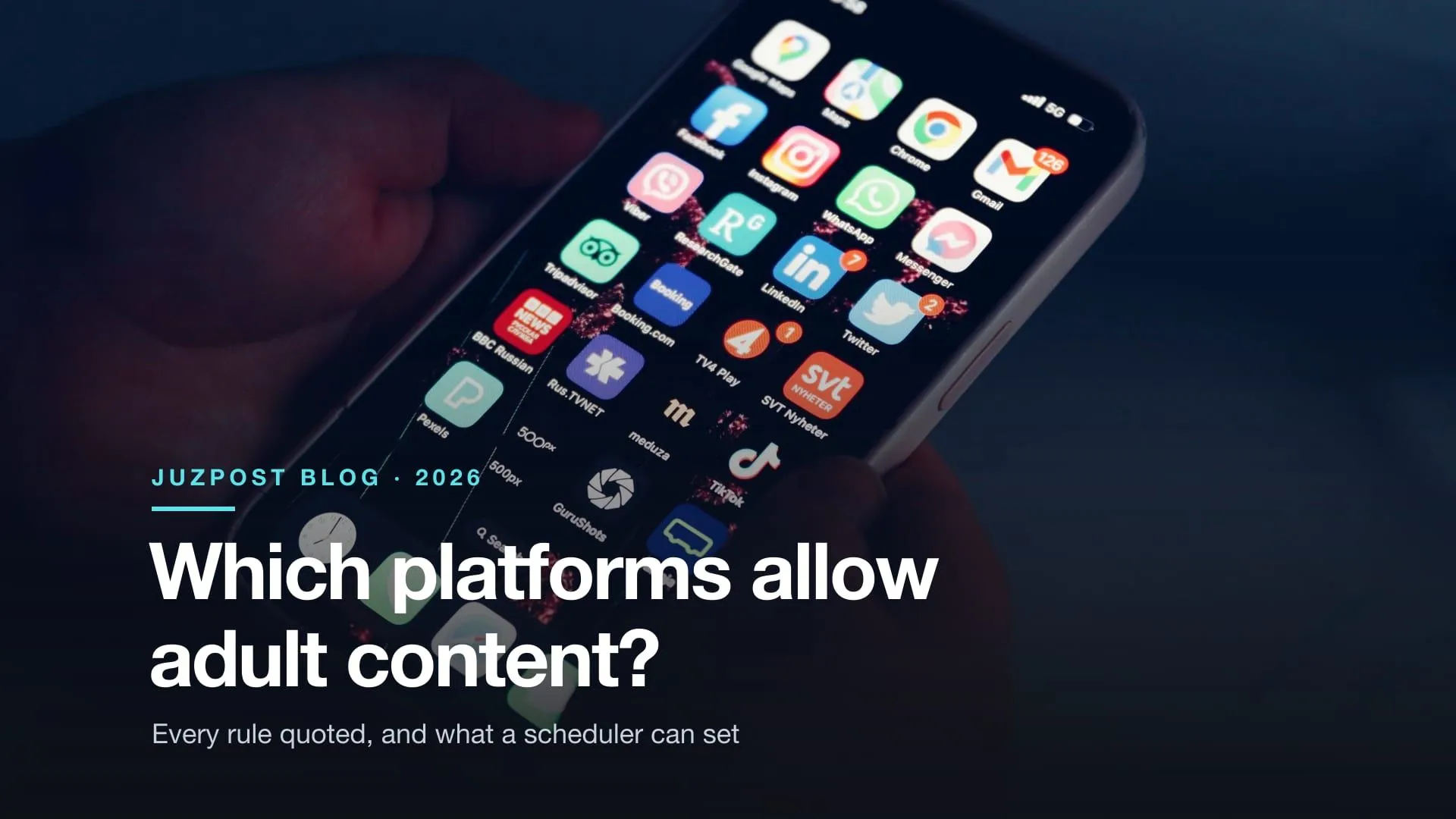 Hands holding a phone full of social app icons, with the headline Which platforms allow adult content? overlaid